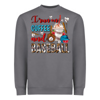 Storm I Run On Coffee And Baseball Frappe Heavyweight Sweatshirt - FaDigitalArtStudio
