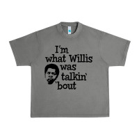 Tornado i'm what willis was talking about Urban Heavy Tee - tuanDangUi
