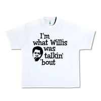 White i'm what willis was talking about Urban Heavy Tee - tuanDangUi