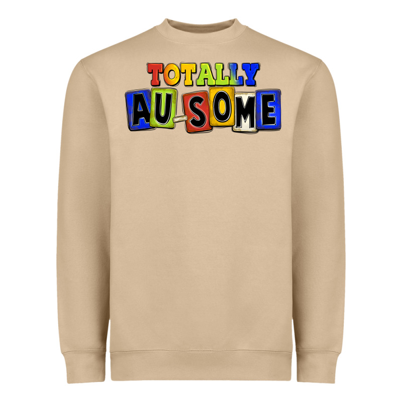 Totally Au-some Heavyweight Sweatshirt by FaDigitalArtStudio | Teevron