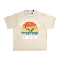 Sandshell enjoy every sandwich   sandwich gift   sandwich lover   funny gift ide Urban Heavy Tee - tuanDangUi