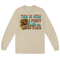 Mushroom this is how i fight with my battles Long Sleeve Tee - CowGirlArtShop