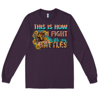 Plum this is how i fight with my battles Long Sleeve Tee - CowGirlArtShop