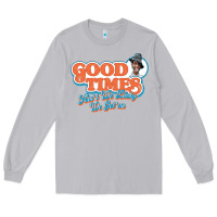 Moon Dust good times ain't we lucky we got'em Long Sleeve Tee - tuanDangUi