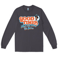 Smoke good times ain't we lucky we got'em Long Sleeve Tee - tuanDangUi