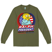 Army Green ralph for president Long Sleeve Tee - tuanDangUi