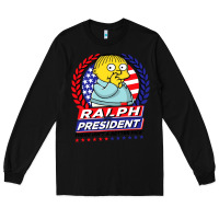 Black ralph for president Long Sleeve Tee - tuanDangUi