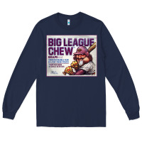 Navy big league chew Long Sleeve Tee - tuanDangUi