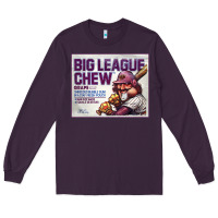 Plum big league chew Long Sleeve Tee - tuanDangUi