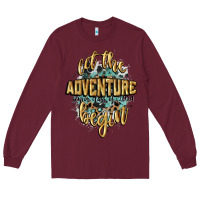 Burgundy let the adventure begin 2024 Long Sleeve Tee - CowGirlArtShop