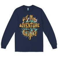 Navy let the adventure begin 2024 Long Sleeve Tee - CowGirlArtShop