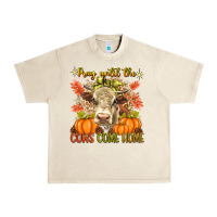 Sandshell Pray Till The Cows Come Home Urban Heavy Tee - texasbilliewilder