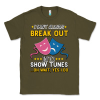Army Green My Brain is 95% Show Tunes. Funny Theatre Gift. Classic Tee - Bettercallsaul