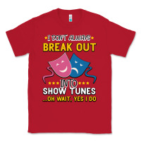 Red My Brain is 95% Show Tunes. Funny Theatre Gift. Classic Tee - Bettercallsaul