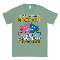 Sage My Brain is 95% Show Tunes. Funny Theatre Gift. Classic Tee - Bettercallsaul