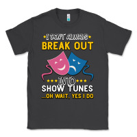 My Brain Is 95% Show Tunes. Funny Theatre Gift. Classic Tee | Teevron