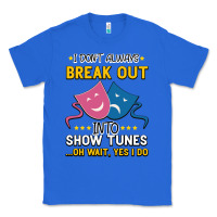 True Royal My Brain is 95% Show Tunes. Funny Theatre Gift. Classic Tee - Bettercallsaul