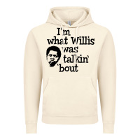 Vintage Artic i'm what willis was talking about Vintage Hoodie - tuanDangUi