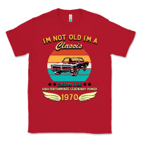 Red Vintage 50th Birthday I'm Not Old I'm A Classic Born In 1970 Classic Tee - Bettercallsaul