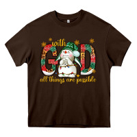 Chocolate Brown With God all things are possible with snowman Heavy Core Tee - NancyCooperArtShop