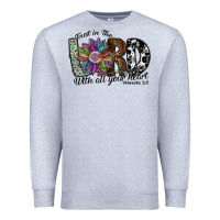 Heather Grey trust in the lord with all your heart Premium Sweatshirt - SublimationCraftShop
