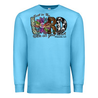 Ocean Blue trust in the lord with all your heart Premium Sweatshirt - SublimationCraftShop