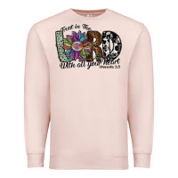Pale Pink trust in the lord with all your heart Premium Sweatshirt - SublimationCraftShop