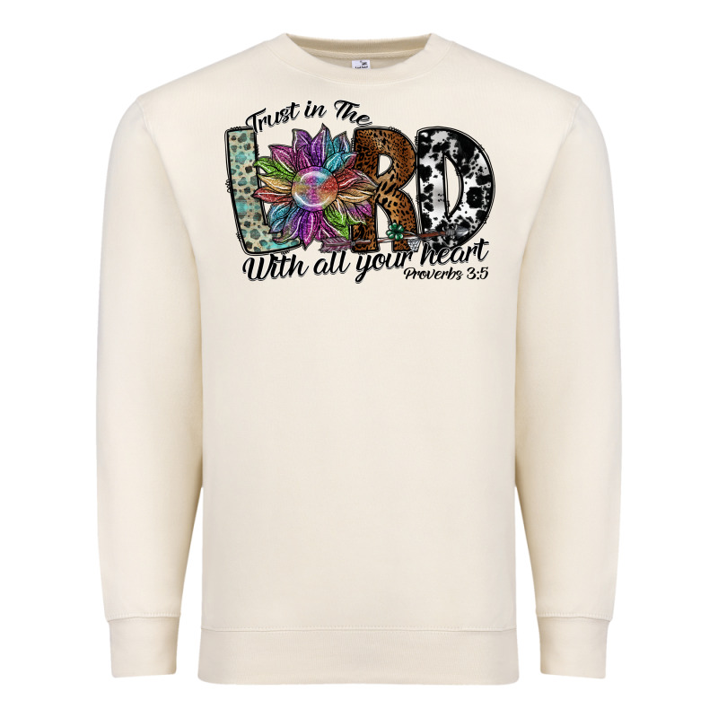 Trust In The Lord With All Your Heart Premium Sweatshirt by SublimationCraftShop | Teevron