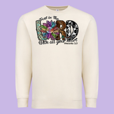 Trust In The Lord With All Your Heart Premium Sweatshirt Designed By Sublimationcraftshop