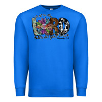 True Royal trust in the lord with all your heart Premium Sweatshirt - SublimationCraftShop