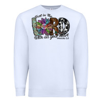 White trust in the lord with all your heart Premium Sweatshirt - SublimationCraftShop