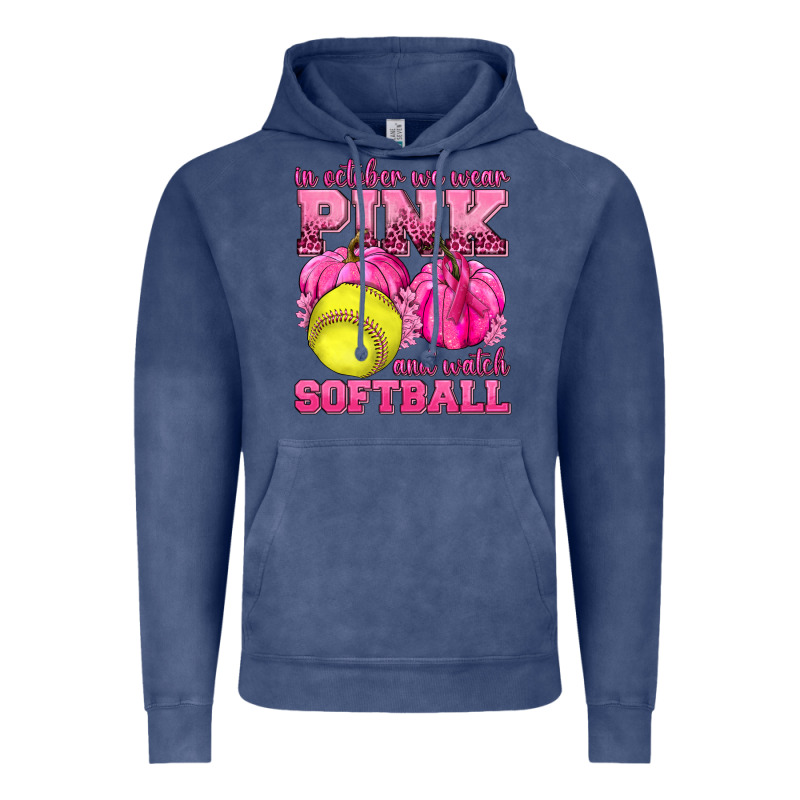 In October We Wear Pink And Watch Softball Vintage Hoodie by texasbilliewilder | Teevron