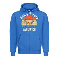 True Royal enjoy every sandwich   sandwich gift   sandwich lover   funny gift ide Zipper Hoodie - tuanDangUi