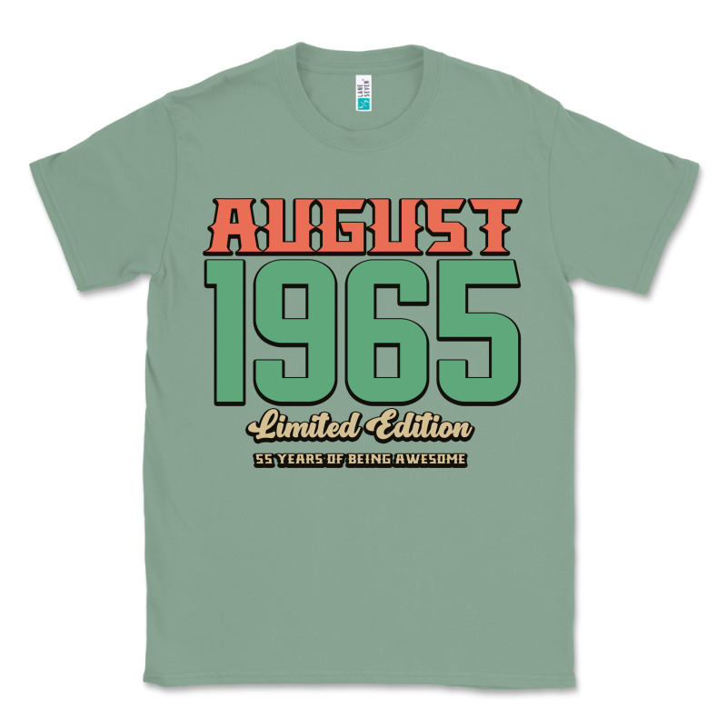 August 1965 Limited Edition 55 Years Of Being Awesome Classic Tee by Bettercallsaul | Teevron