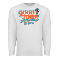 Oatmeal Heather good times ain't we lucky we got'em Premium Sweatshirt - tuanDangUi