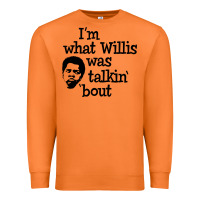 Carrot i'm what willis was talking about Premium Sweatshirt - tuanDangUi