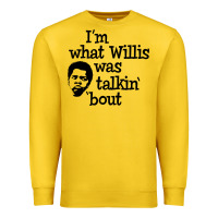 Lemon i'm what willis was talking about Premium Sweatshirt - tuanDangUi