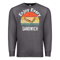 Charcoal Heather enjoy every sandwich   sandwich gift   sandwich lover   funny gift ide Premium Sweatshirt - tuanDangUi
