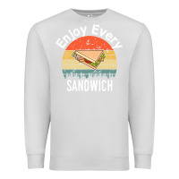 Dove Grey enjoy every sandwich   sandwich gift   sandwich lover   funny gift ide Premium Sweatshirt - tuanDangUi