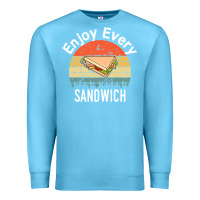 Ocean Blue enjoy every sandwich   sandwich gift   sandwich lover   funny gift ide Premium Sweatshirt - tuanDangUi
