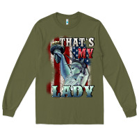 Army Green thats my lady Long Sleeve Tee - CowGirlArtShop