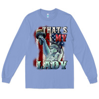 Colony Blue thats my lady Long Sleeve Tee - CowGirlArtShop