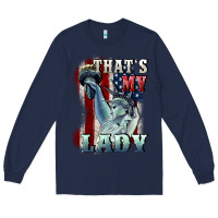 Navy thats my lady Long Sleeve Tee - CowGirlArtShop