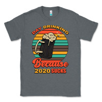 Charcoal Heather Day drinking because 2020 sucks Classic Tee - Bettercallsaul