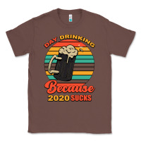 Chestnut Day drinking because 2020 sucks Classic Tee - Bettercallsaul