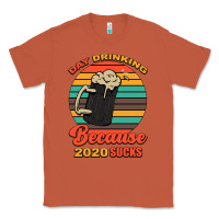 Copper Day drinking because 2020 sucks Classic Tee - Bettercallsaul