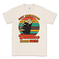 Natural Day drinking because 2020 sucks Classic Tee - Bettercallsaul