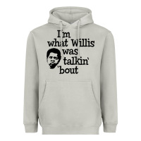 Moon Dust i'm what willis was talking about Heavyweight Hoodie - tuanDangUi