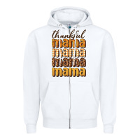 White thankful mama Zipper Hoodie - BundleAndBundleShop