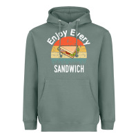 Sage enjoy every sandwich   sandwich gift   sandwich lover   funny gift ide Heavyweight Hoodie - tuanDangUi